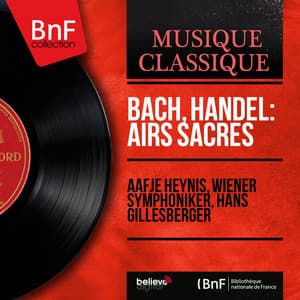 Bach, Handel: Airs sacrés - Aafje Heynis