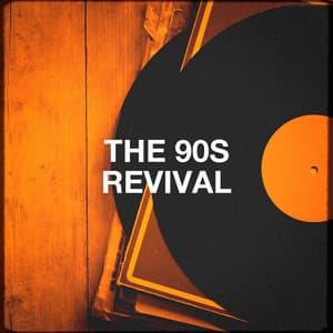 The 90s Revival - Generation 90