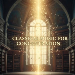 Classical Music for Concentration - Xiang Shu