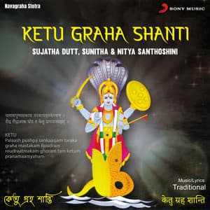 Ketu Graha Shanti - Sujatha Dutt