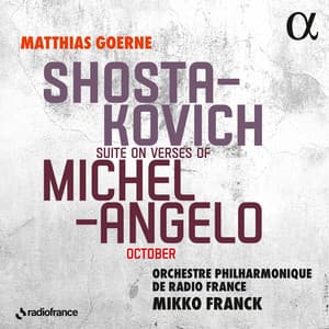 Shostakovich: Suite on Verses of Michelangelo & October - Dmitri Shostakovich