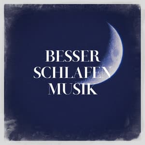 Besser schlafen musik - Musique de Relaxation