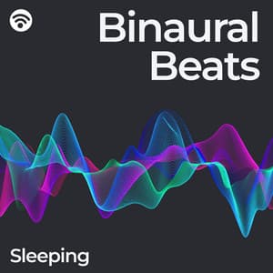 Binaural Beats: Sleeping - Binaural Beats Sleep
