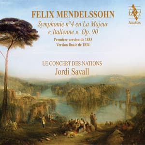 Mendelssohn: Italian Symphony - Felix Mendelssohn