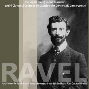 Ravel: Piano Concerto for the Left Hand in D Major etc. - Samson François