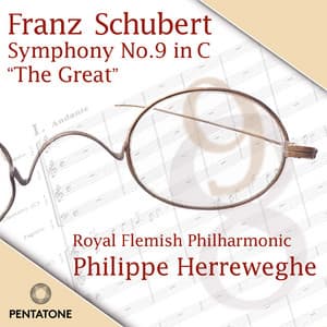 Schubert: Symphony No. 9 - Franz Schubert