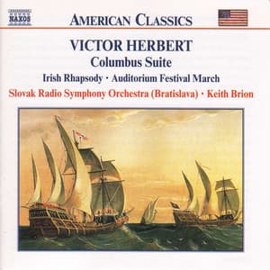 Herbert, V.: Columbus Suite / Irish Rhapsody - Victor Herbert