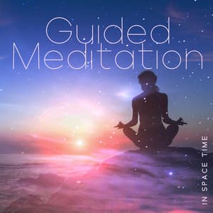 Guided Meditation in Space Time - Deep Aura Meditation Ambient
