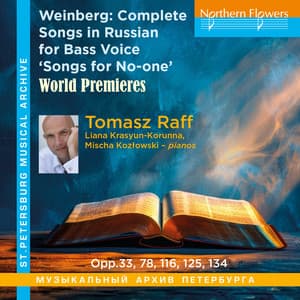 Weinberg: Complete Songs in Russian for Bass Voice "Songs for No-One" - Mieczysław Weinberg