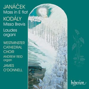 Kodály & Janáček: Masses - Zoltán Kodály