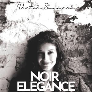 Noir Elegance: Charcoal & Chords - Victor Sommers
