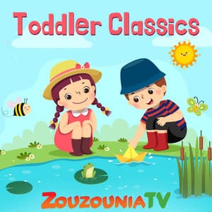 Toddler Classics - Zouzounia TV