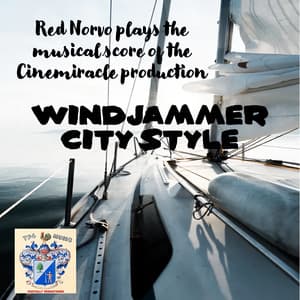 Windjammer City Style - Red Norvo