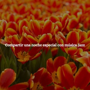 Compartir una noche especial con música Jazz - Jazz Relax Lounge