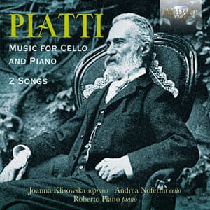 Piatti: Music for Cello and Piano, 2 Songs - Alfredo Piatti