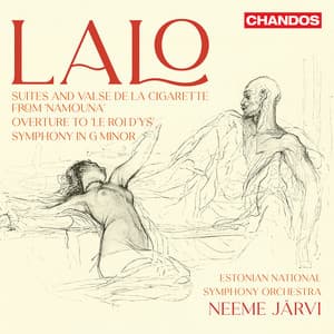 Lalo: Symphony in G Minor, Orchestral Works - Édouard Lalo