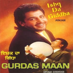 Ishq Da Gidda - Shyam Surinder