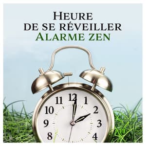 Heure de se réveiller - Zen Matin Groupe