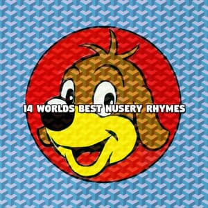 14 Worlds Best Nusery Rhymes - songs for children