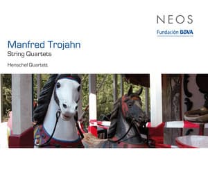 Trojahn: String Quartets - Manfred Trojahn