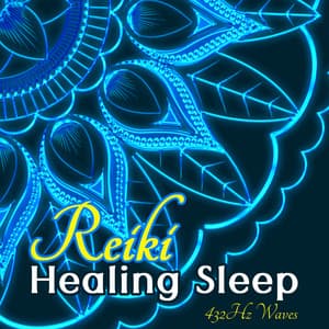 Reiki Healing Sleep: 432Hz Waves for Chakra Vibrational Healing - 432 Directions