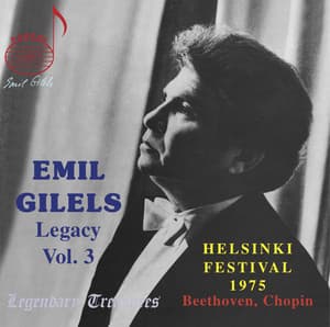 Emil Gilels Legacy, Vol. 3: 1975 Helsinki Recital - Emil Gilels