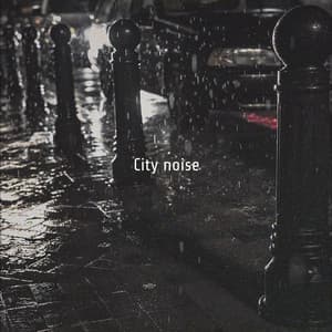 City noise - City Noise