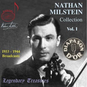 Nathan Milstein Collection, Vol. 1 - Nathan Milstein