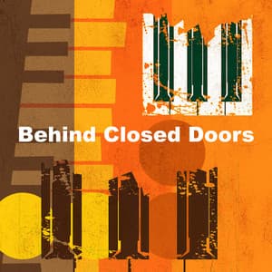 Behind Closed Doors - Slow Jazz