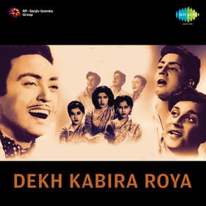 Dekh Kabira Roya - Madan Mohan
