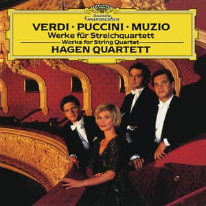 Verdi / Puccini / Muzio: Works For String Quartet - Giuseppe Verdi
