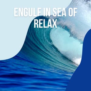 1 Engulf in Sea of Relax vol. 3 - Water Soundscapes