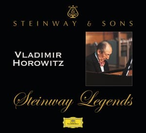 Steinway Legends: Vladimir Horowitz - Vladimir Horowitz
