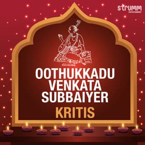 Oothukkadu Venkata Subbaiyer Kritis - Sooryagayathri