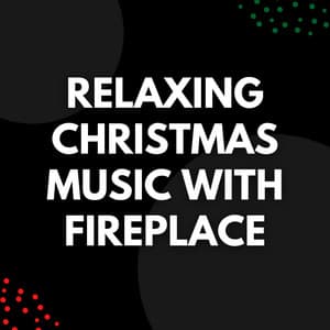 Relaxing Christmas Music With Fireplace - Jazzy Christmas Band