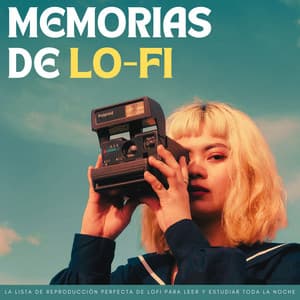 Memorias De Lofi: La Lista De Reproducción Perfecta De Lofi Para Leer Y Estudiar Toda La Noche - Gurú del HipHop LoFi