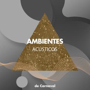 Ambientes Acústicos de Carnaval en Guitarra - Guitarra Clásica Española