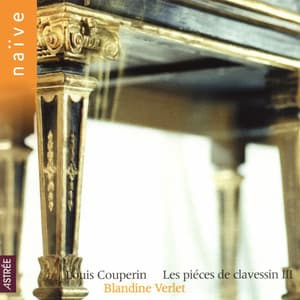 Couperin: Pièces de clavessin, Vol. 3 - Louis Couperin