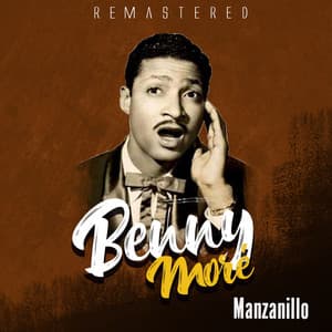 Manzanillo - Beny Moré