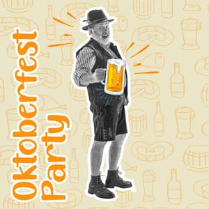 Oktoberfest Party – Folk & Traditional Music To Celebrate - Cool International Events