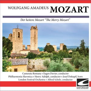 Wolfgang Amadeus Mozart - Der heitere Mozart - Wolfgang Amadeus Mozart