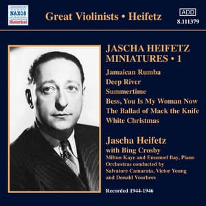 Jascha Heifetz Miniatures, Vol. 1 - Jascha Heifetz