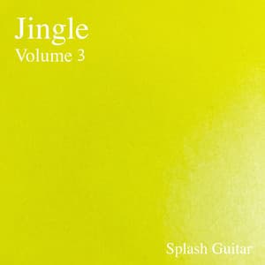 Jingle, Vol.3 - Splash Guitar