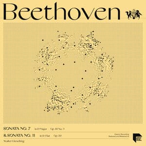 Beethoven: Sonatas No. 7 in D Major, Op. 10 No. 3 & No. 11 in B-Flat Major, Op. 22 - Ludwig van Beethoven