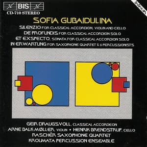 Gubaidulina: Silenzio / De Profundis / Et Exspecto / In Erwartung - Sofia Gubaidulina