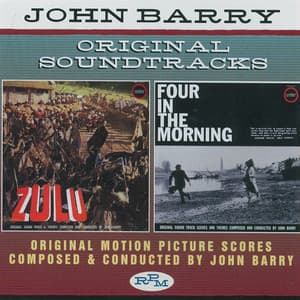 Zulu / Four in the Morning - John Barry