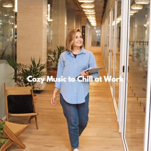 Cozy Music to Chill at Work - Summer Chilling Jazz