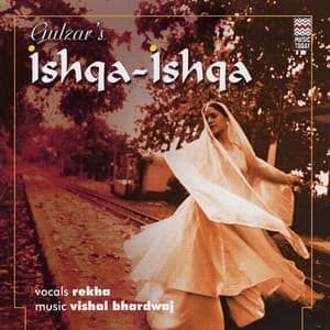 Ishqa-Ishqa - Rekha Bhardwaj