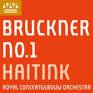 Bruckner: Symphony No. 1 - Anton Bruckner