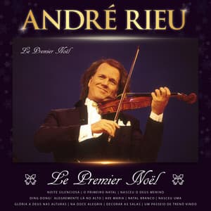 Le Premier Noël - André Rieu